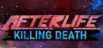 AFTERLIFE: KILLING DEATH STEAM KEY REGION FREE GLOBAL*