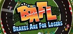 BAFL - Brakes Are For Losers STEAM KEY REGION FREE + *