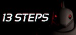 13 Steps STEAM KEY REGION FREE GLOBAL ROW + ПОДАРОК*