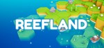 Reefland STEAM KEY REGION FREE GLOBAL* ROW + ПОДАРОК*