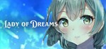 Lady of Dreams  STEAM KEY REGION FREE GLOBAL ROW + *