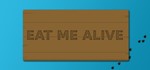 Eat Me Alive STEAM KEY REGION FREE GLOBAL ROW + *