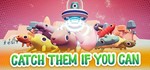 Catch Them If You Can STEAM KEY REGION FREE GLOBAL +*