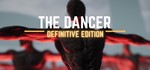 The Dancer Definitive Edition STEAM КЛЮЧ ВСЕ РЕГИОНЫ