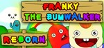 Franky the Bumwalker REBORN  STEAM KEY REGION GLOBAL *