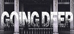Going Deep STEAM KEY REGION FREE GLOBAL ROW +ПОДАРОК *