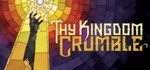 Thy Kingdom Crumble STEAM KEY REGION FREE GLOBAL ROW