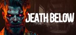 Death Below STEAM KEY REGION FREE GLOBAL ROW