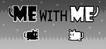 Me With Me STEAM KEY REGION FREE GLOBAL ROW