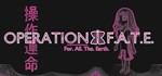 Operation F.A.T.E. STEAM KEY REGION FREE GLOBAL ROW