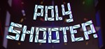 Poly Shooter  STEAM KEY REGION FREE GLOBAL ROW