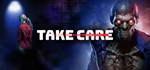 Take Care VR - Zombie Survival Horror Game STEAM KEY