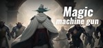Magic Machine Gun STEAM KEY REGION FREE GLOBAL ROW