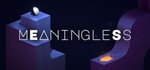 Meaningless STEAM KEY REGION FREE GLOBAL ROW + GIFT *
