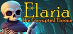 Elaria: The Corrupted Throne STEAM KEY REGION FREE