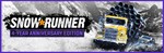 SnowRunner - 1\2\3\4-Year Anniversary Edition steam МИР