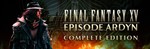 FINAL FANTASY XV EPISODE ARDYN COMPLETE EDITION РФ - irongamers.ru