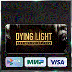 ✅ DYING LIGHT: DEFINITIVE EDITION ❤️🌍 РФ/МИР 🚀 АВТО