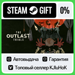 The Outlast Trials +ВЫБОР STEAM GIFT•RU**АВТО 0% КАРТЫ