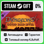 Dungeons 4 - The Good, the Bad and the Evil DLC STEAM**