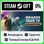 Expansion - Hearts of Iron IV: Arms Against Tyranny•DLC
