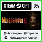Blasphemous 2 +ВЫБОР STEAM GIFT•RU**АВТО 0% КАРТЫ