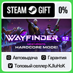 Wayfinder STEAM GIFT•RU**АВТОДОСТАВКА 0% КАРТЫ