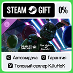 Dead by Daylight: Five Nights at Freddy’s STEAM GIFT•RU