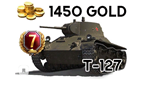 World of Tanks 1450 голды + Т-127 для Новичков