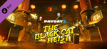 PAYDAY 2: Black Cat Heist DLC * STEAM🔥АВТОДОСТАВКА
