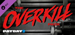 PAYDAY 2: The OVERKILL Pack DLC * STEAM🔥АВТОДОСТАВКА