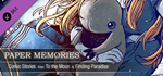 Paper Memories - Comic Stories from To the Moon & Findi