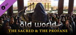 Old World - The Sacred and The Profane DLC