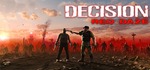 Decision: Red Daze * STEAM РОССИЯ*АВТОДОСТАВКА