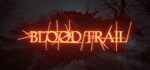 Blood Trail * STEAM РОССИЯ*АВТОДОСТАВКА