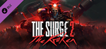 The Surge 2 - The Kraken Expansion DLC * STEAM RU*