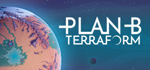 Plan B: Terraform * STEAM РОССИЯ*АВТОДОСТАВКА