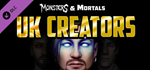 Monsters & Mortals - UK Creator Pack DLC * STEAM RU*