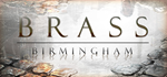 Brass: Birmingham * STEAM РОССИЯ*АВТОДОСТАВКА