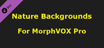 MorphVOX Pro - Nature Backgrounds DLC * STEAM RU*
