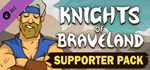 Knights of Braveland - Supporter Pack DLC * STEAM RU*