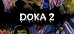 DOKA 2 KISHKI EDITION * STEAM РОССИЯ*АВТОДОСТАВКА