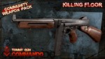Killing Floor - Community Weapon Pack DLC * STEAM RU*