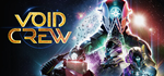 Void Crew * STEAM РОССИЯ*АВТОДОСТАВКА