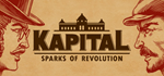 Kapital: Sparks of Revolution * STEAM*АВТОДОСТАВКА