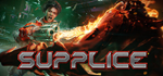 Supplice * STEAM РОССИЯ*АВТОДОСТАВКА