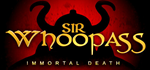 Sir Whoopass™: Immortal Death * STEAM*АВТОДОСТАВКА