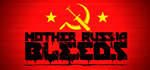 Mother Russia Bleeds * STEAM РОССИЯ*АВТОДОСТАВКА