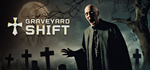 Graveyard Shift * STEAM РОССИЯ*АВТОДОСТАВКА