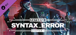 PAYDAY 3: Chapter 1 - Syntax Error DLC * STEAM RU🔥